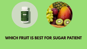 Which Fruit is Best for Sugar Patient